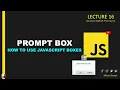 prompt box in java script I prompt box in javascript in