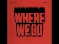 Where We Go - Marshmello & Thomas Rhett