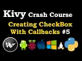 Kivy Crash Course - Creating CheckBox In Kivy