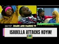 Download Lagu ISABELLA HUMILIATES KOYIN 😳 “Get Out!” 🤯 DEDE, FAITH \u0026 KOLA Dragged as SULTANA \u0026 MENSAN are Finalist