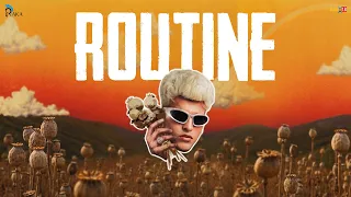 Routine - RAKA