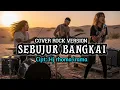 Download Lagu SEBUJUR BANGKAI NEW VERSION COVER ROCK AI CIPT:HJ RHOMA IRAMA
