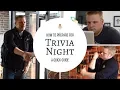 How to Host your first Trivia Night Prepare before your show