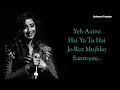 YEH AAINA LYRICS || SHREYA GHOSHAL FT AMAAL MALIK || IRSHAD KAMIL || KABIR SINGH SHAHID K, KAIRA A