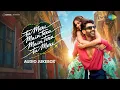 Tu Meri Main Tera Main Tera Tu Meri - Full Album | Kartik Aaryan, Ananya, Vishal-Sheykhar, Anvitaa