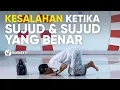Download Lagu Tata Cara Sholat yang Benar Sesuai Sunnah LENGKAP : Kesalahan ketika Sujud \u0026 Sujud yang Benar (2019)