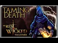 TAMING WIND OF DEATH FINALLY - No Rest for the Wicked Together Patch 1