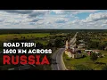 Lagu Road Trip: 1600 km across Russia