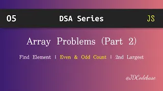 Array Problems Part 2 in JavaScript DSA Explained with Example JDCodebase