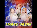 Emang Dasar - Ajeng Febria