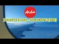 Lagu Air Asia QZ 700 │Jakarta (CGK) - Semarang (SRG)