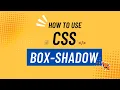 Learn CSS Box-Shadow Easily Theory and Real Project Tutorial for Beginners in Bangla