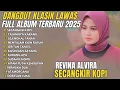 Download Lagu REVINA ALVIRA - SECANGKIR KOPI (FULL HD) Dangdut Klasik Cover GASENTRA PAJAMPANGAN 2025