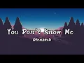 Download Lagu You Don't Know Me - Ofenbach (Lyrics)
