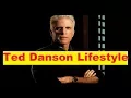 Ted Danson Net Worth Cars House Income and Luxurious Lifestyle