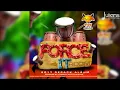 Problem Child - That Work (Force It Riddim) "2017 Soca"