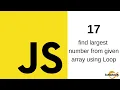 Javascript Tutorial Hindi-17 Finding the Largest Number in JavaScript Tips and Tricks for Beginners