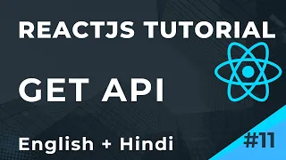 ReactJS Tutorial GET API integration ReactJs Part 11