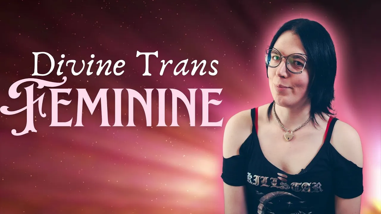 The DIVINE TRANS FEMININE: Can Activism and Witchcraft Change the World?