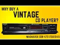 Lagu Why You Should Buy a Vintage CD Player?! | Magnavox CDB 473 (TDA1541)