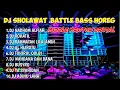 Download Lagu DJ SHOLAWAT FULL ALBUM TERBARU 2025 FULL BASS HOREEG COCOK BUAT CEK SOUND KARNAVAL DJ SYAFA RMX