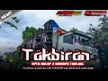 Download Lagu DJ TAKBIRAN IDUL ADHA 2K25 | TRAP MIDDLE SPEK NULUP - NULUP | COCOK AMUNISI TAKBIRAN