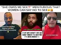 MEN ANGRY THAT SEX REQUIRES CONSENT MEN FEEL ENTITLED TO WOMEN S BODIES