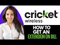 How To Get An Extension On Cricket Bill 2025