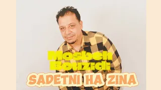 Mosbeh Bouzidi صادتني هالزينة Officiel Music Audio مصباح البوزيدي Sadetni Ha Zina 