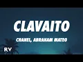 Download Lagu Chanel, Abraham Mateo - Clavaito (Letra/Lyrics)