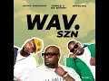 WAV. 2 (feat. Njelic & Leehleza) (Official Audio)