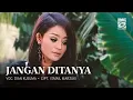 Download Lagu Dian Kusuma - Jangan Ditanya - Ismail Marzuki (Karaoke) IMC RECORD