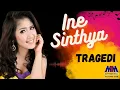 Lagu INE SINTHYA - TRAGEDI [OFFICIAL MUSIC VIDEO]