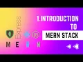 Introduction To MERN Stack - 01 Blog Application MERN STACK Masterclass Tutorial