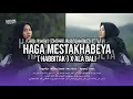 Download Lagu DJ HAGA MESTAKHABEYA ( HABBITAK X ALA BALI ) X DROP SAD BARUDAK ARAB BG