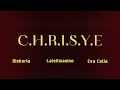 Diskoria, Laleilmanino, Eva Celia — C.H.R.I.S.Y.E. (Lyrics Video)
