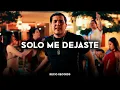 Grupo Marca Registrada - Solo Me Dejaste