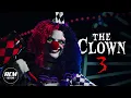 Download Lagu The Clown 3 | Short Horror Film