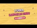 Download Lagu Lyodra - Sampaikan Rindu (Lirik)