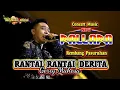 Download Lagu RANTAI RANTAI DERITA Gerry Mahesa NEW PALLAPA Pasuruan