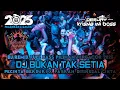 Download Lagu DJ REMIX FULL BASS PILIHAN TERGACOR 2025‼️DJ BUKAN TAK SETIA X PECINTA BERDURI X PASRAH DITINGGAL