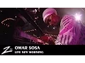 Download Lagu Omar Sosa - New Morning - LIVE HD