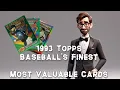 1993 Topps Baseball s Finest Most Valuable
