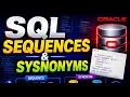 SQL Sequences Sysnonms