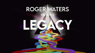 Roger Waters - LEGACY - North American Tour Dates