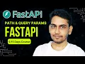 Path and Query Parameter Learn FastAPI in 15 Days Course for beginner