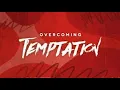 The Truth About Temptation