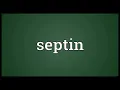Septin Meaning