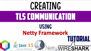 TLS 1 3 Communication using Java Netty Framework 4 1 55 Step wise step Tutorial