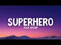 Lagu Alex Hagen - Superhero (Lyrics) [NCS Release]